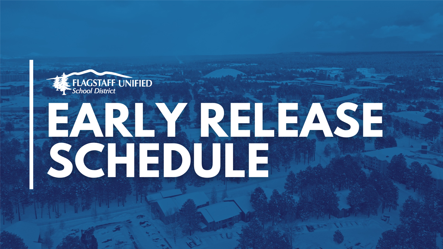  End of Year Early Release Schedule